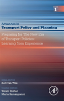 Preparing for the New Era of Transport Policies: Learning from Experience