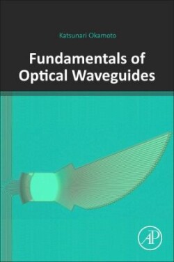 Fundamentals of Optical Waveguides