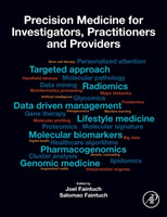 Precision Medicine for Investigators, Practitioners and Providers