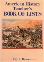 American History Teachers Book of Lists