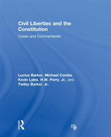 Civil Liberties and the Constitution