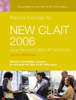Practical Exercises for New CLAIT 2006 for Office XP & 2003