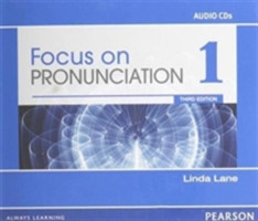 Focus on Pronunciation, 3rd Edition 1 Classroom Audio CDs