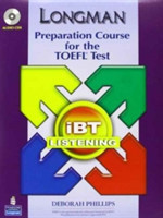 Longman Preparation Course for the TOEFL ibT