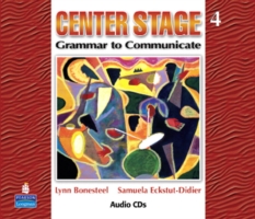 Center Stage 4: Grammar to Communicate, Audio CD