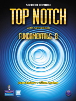 Top Notch, 2nd Edition Fundamentals Student’s Book / Workbook Split B
with ActiveBook