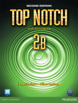 Top Notch, 2nd Edition 2 Student’s Book / Workbook Split B
with ActiveBook