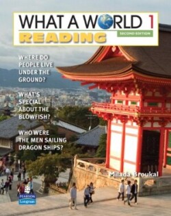 WHAT A WORLD 1 READING     2/E STUDENT BOOK         247267