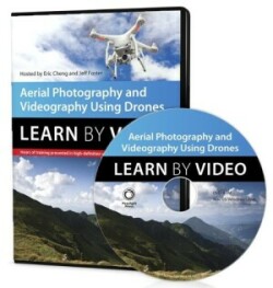 Aerial Photography and Videography Using Drones Learn by Video