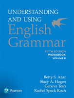 Azar-Hagen Grammar - (AE) - 5th Edition - Workbook B - Understanding and Using English Grammar