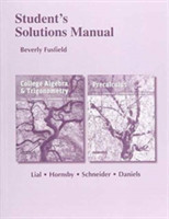 Student's Solutions Manual for College Algebra and Trigonometry