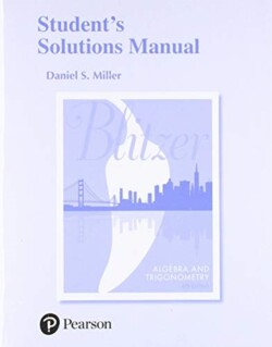Student's Solutions Manual for Algebra and Trigonometry