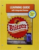 Learning Guide with Integrated Review to accompany Introductory Algebra for College Students, The