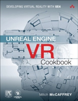 Unreal Engine VR Cookbook