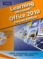 Learning Microsoft Office 2010 Deluxe Editions (Hard Cover) -- CTE/School