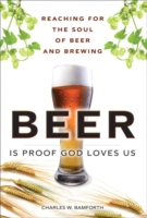 Beer Is Proof God Loves Us