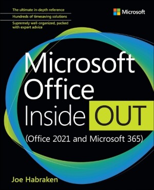 Microsoft Office Inside Out (Office 2021 and Microsoft 365)