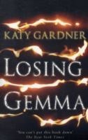 Losing Gemma