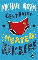 Centrally Heated Knickers