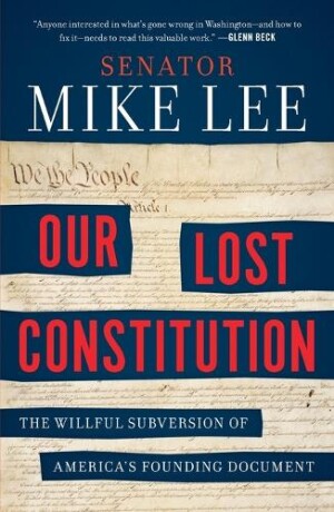 Our Lost Constitution