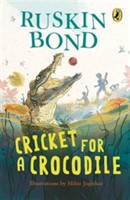 Cricket for the Crocodile