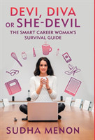 Devi, Diva or She Devil