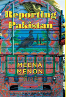Reporting Pakistan