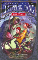 Secrets of Dripping Fang, Book One