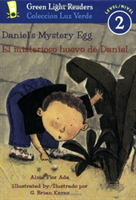 Daniel's Mystery Egg/El misterioso huevo de Daniel