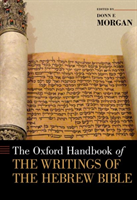 Oxford Handbook of the Writings of the Hebrew Bible