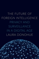 Future of Foreign Intelligence