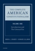 Complete American Constitutionalism, Volume One