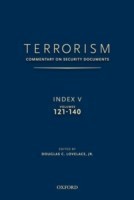 TERRORISM: COMMENTARY ON SECURITY DOCUMENTS INDEX V