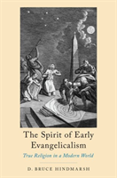 Spirit of Early Evangelicalism