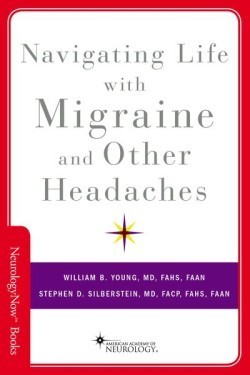 Navigating Life with Migraine and Other Headaches