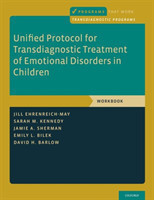 Unified Protocol for Transdiagnostic Treatment of Emotional Disorders in Children