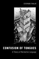 Confusion of Tongues A Theory of Normative Language