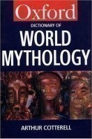 Dictionary of World Mythology