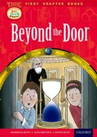 Read With Biff, Chip and Kipper: Level 11 First Chapter Books: Beyond the Door