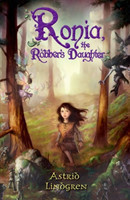 Ronja the Robber's Daughter Illustrated Edition