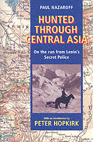 Hunted Through Central Asia