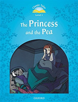 Classic Tales New Edition 1 Princess and the Pea + mp3