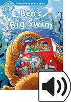 Oxford Read and Imagine 1 Ben's Big Swim + mp3