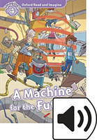 Oxford Read and Imagine 4 Machine for the Future + mp3