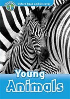 Oxford Read and Discover 1 Young Animals + mp3