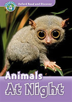 Oxford Read and Discover 4 Animals at Night + mp3