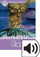 Oxford Read and Discover 4 Incredible Earth + mp3