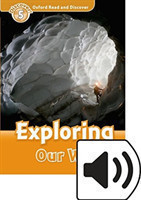 Oxford Read and Discover 5 Exploring our World + mp3