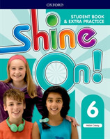 Shine On 6 Student's Book