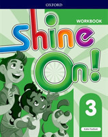 Shine On 3 Workbook